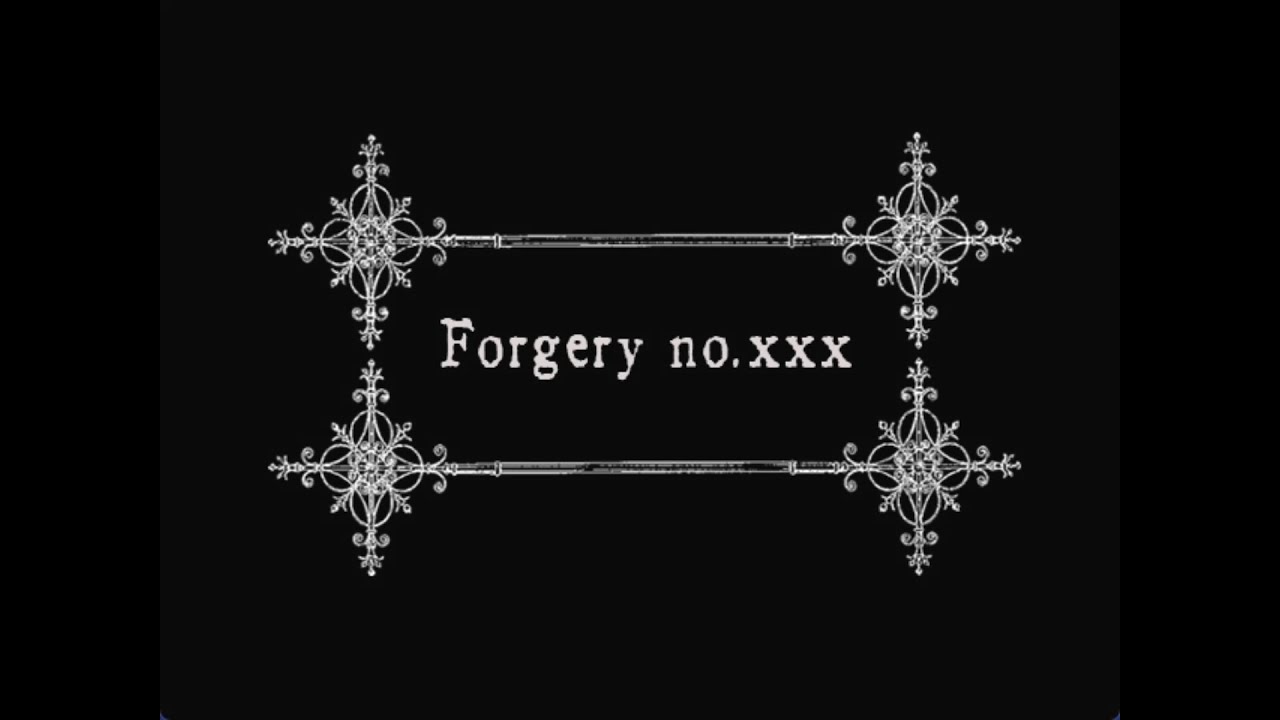 FORGERY NO XXX ORIGINAL VERSION