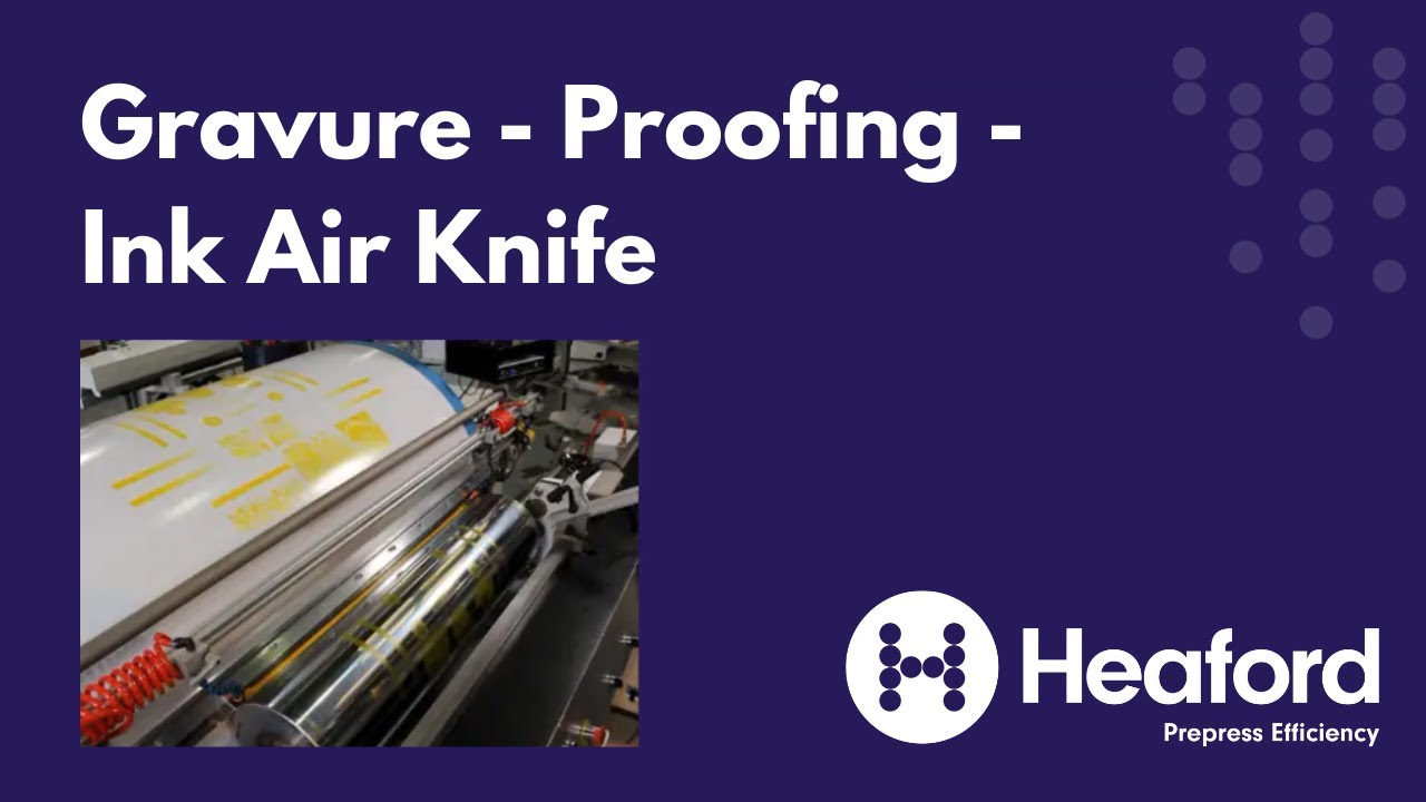Gravure - Proofing - Ink Air Knife
