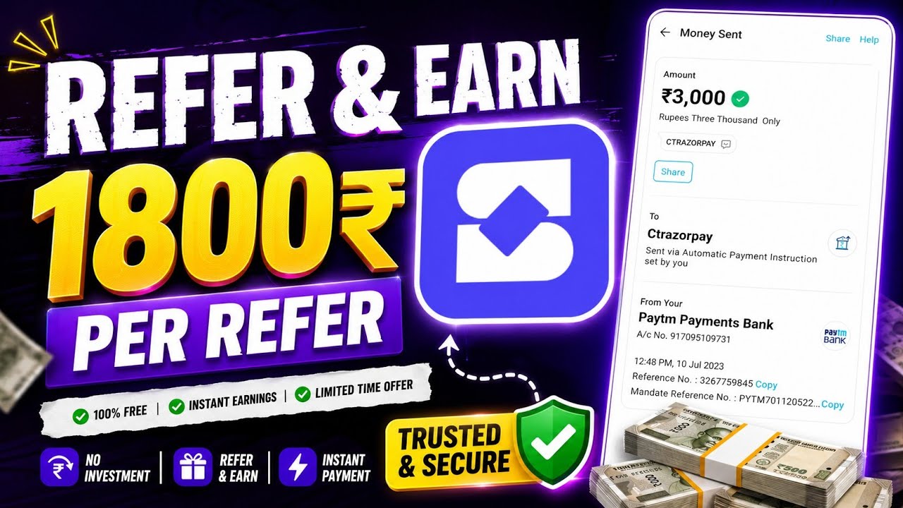 💲Earn ₹1800 Per Refer | New Refer & Earn App 2026 😱 | Instant Payment Proof | No Investment