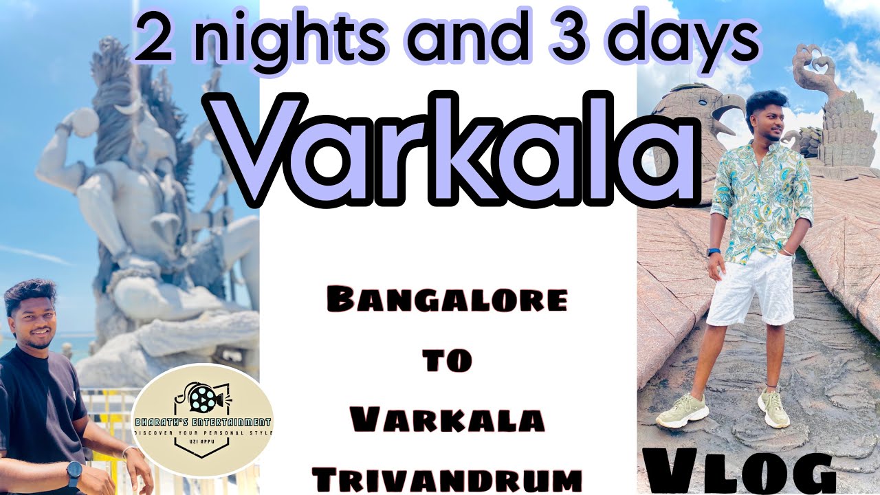 Bangalore to Varkala & Trivandrum | 2 nights & 3 days Kerala Travel Vlog | Uziappu | English