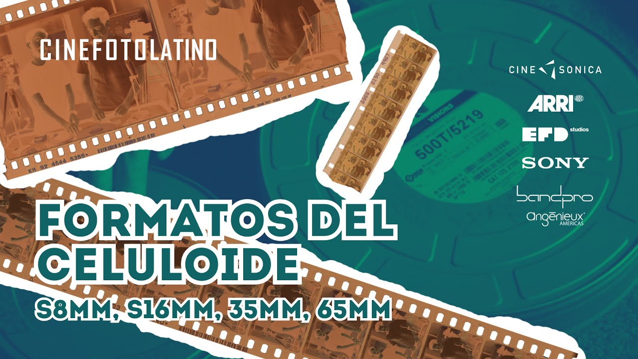 Formatos del Celuloide : s8mm, s16mm, 35mm