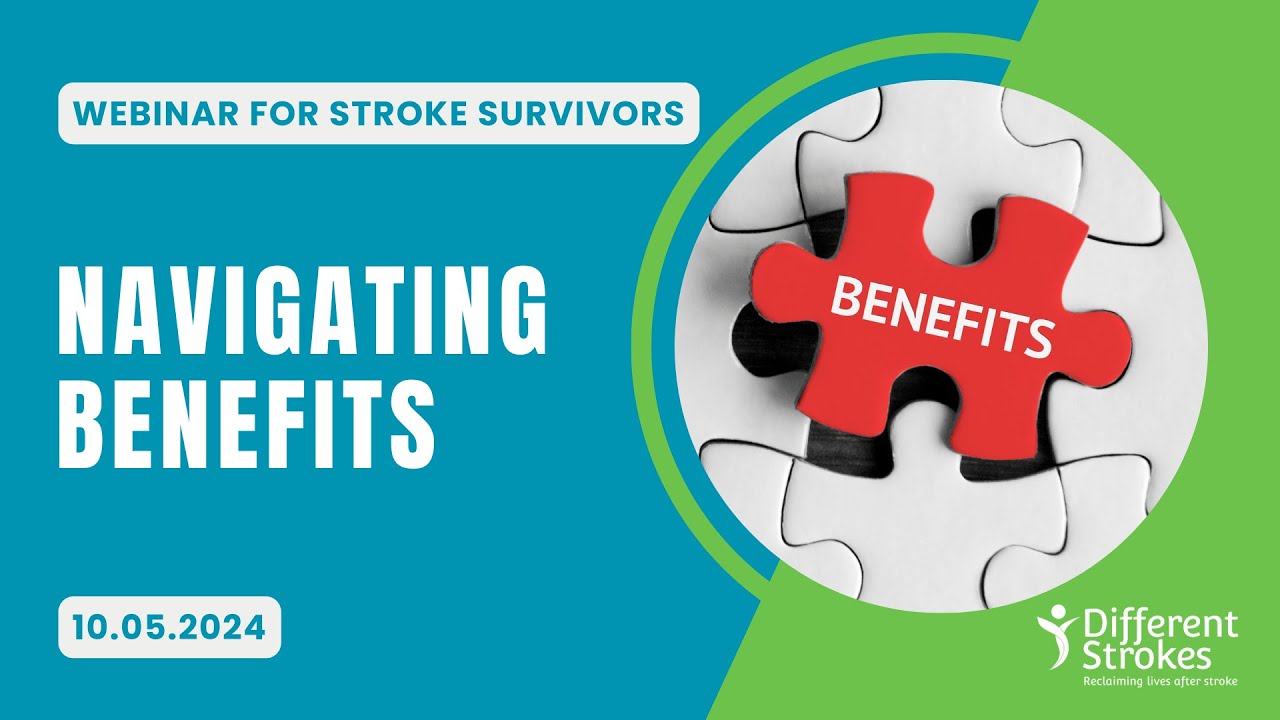 Webinar: Navigating Benefits for Stroke Survivors and Carers