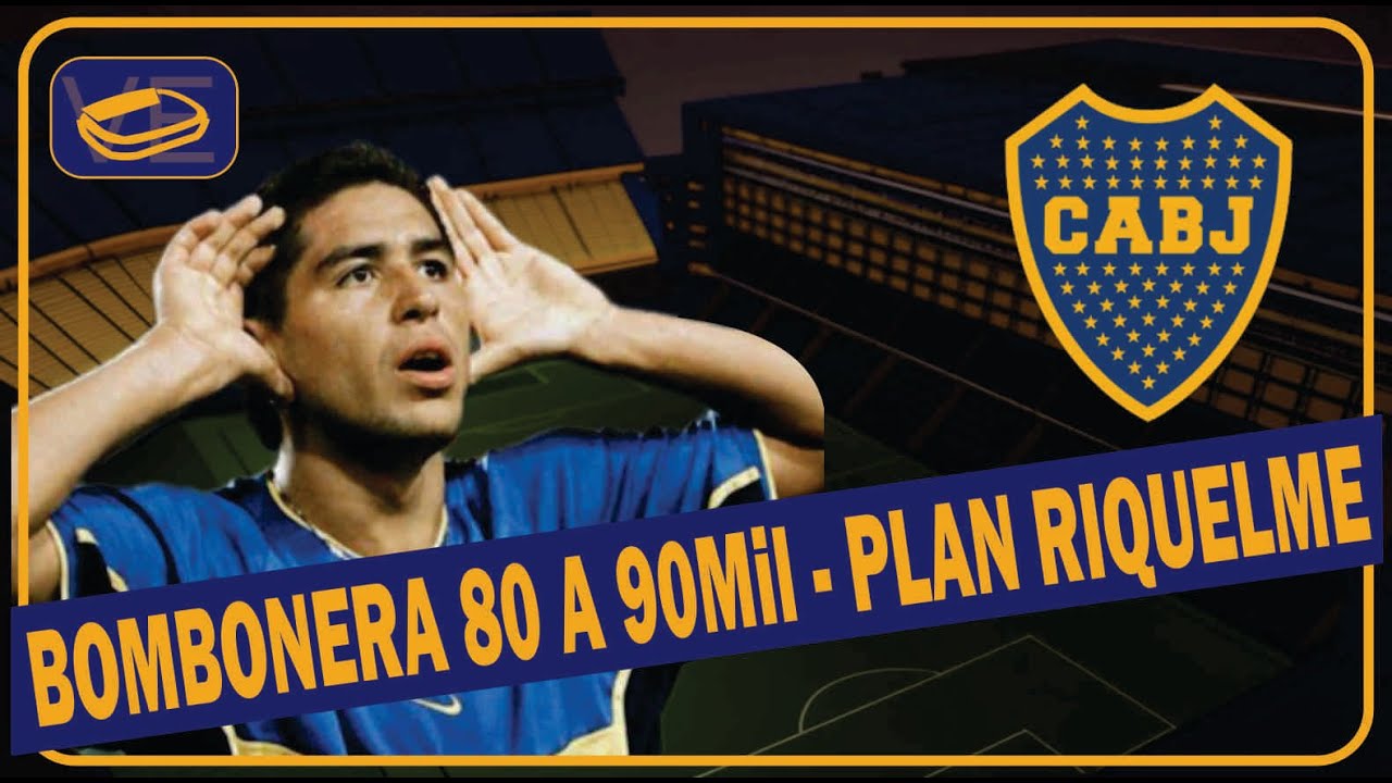 BOMBONERA PARA 80/90.000 ESPECTADORES... y algo mas... EL PLAN DE ROMAN