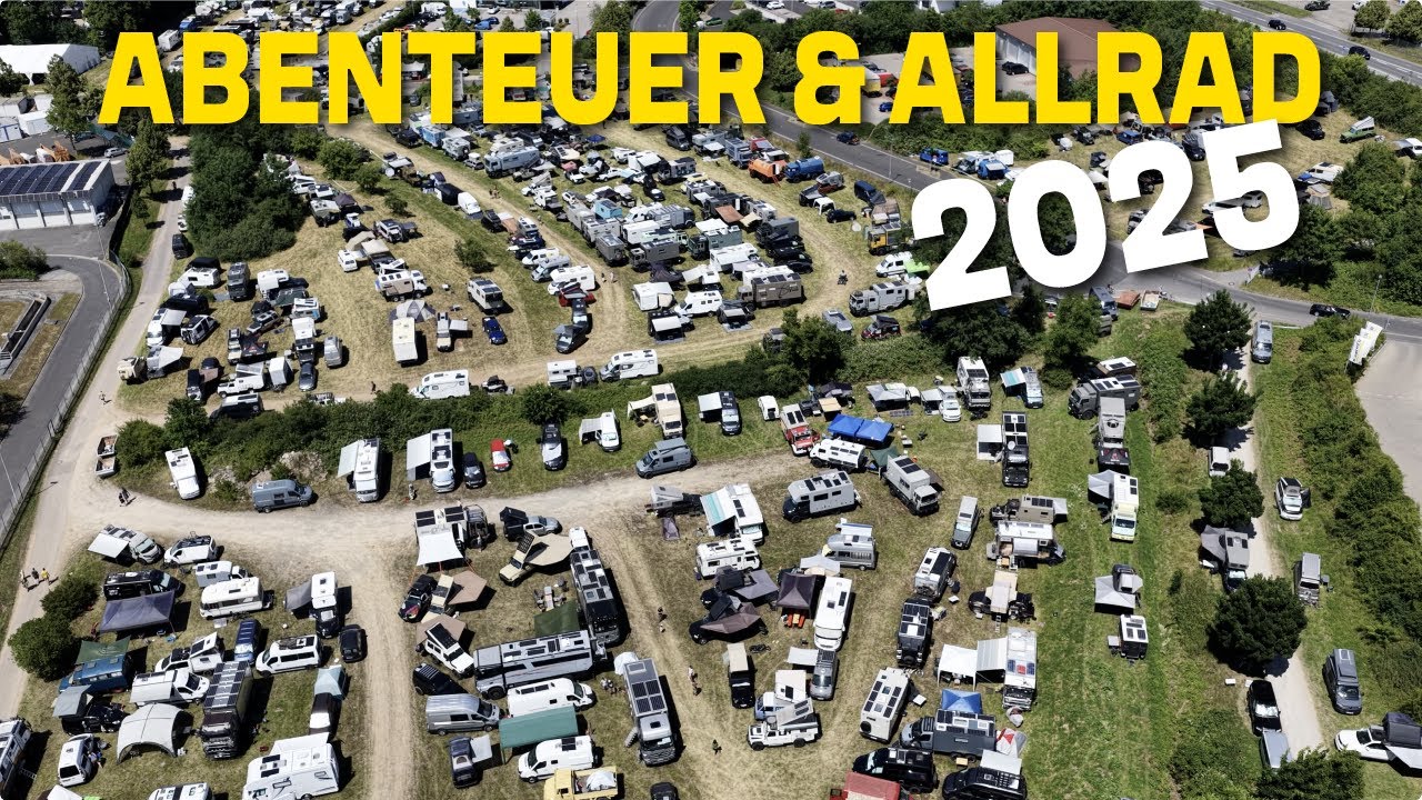 Abenteuer & Allrad 2025 - Eindrücke von der Messe & der Camp Area