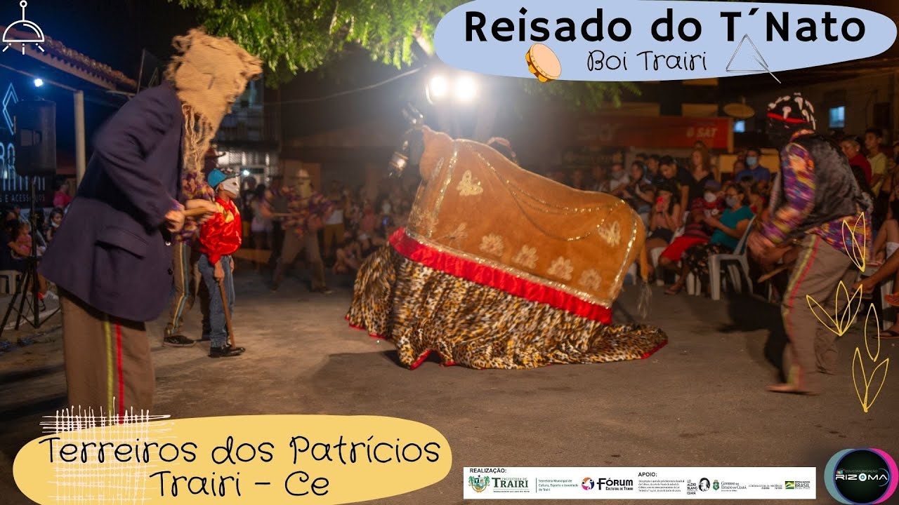 ||| Reisado do T´Nato - Boi Trairi |||