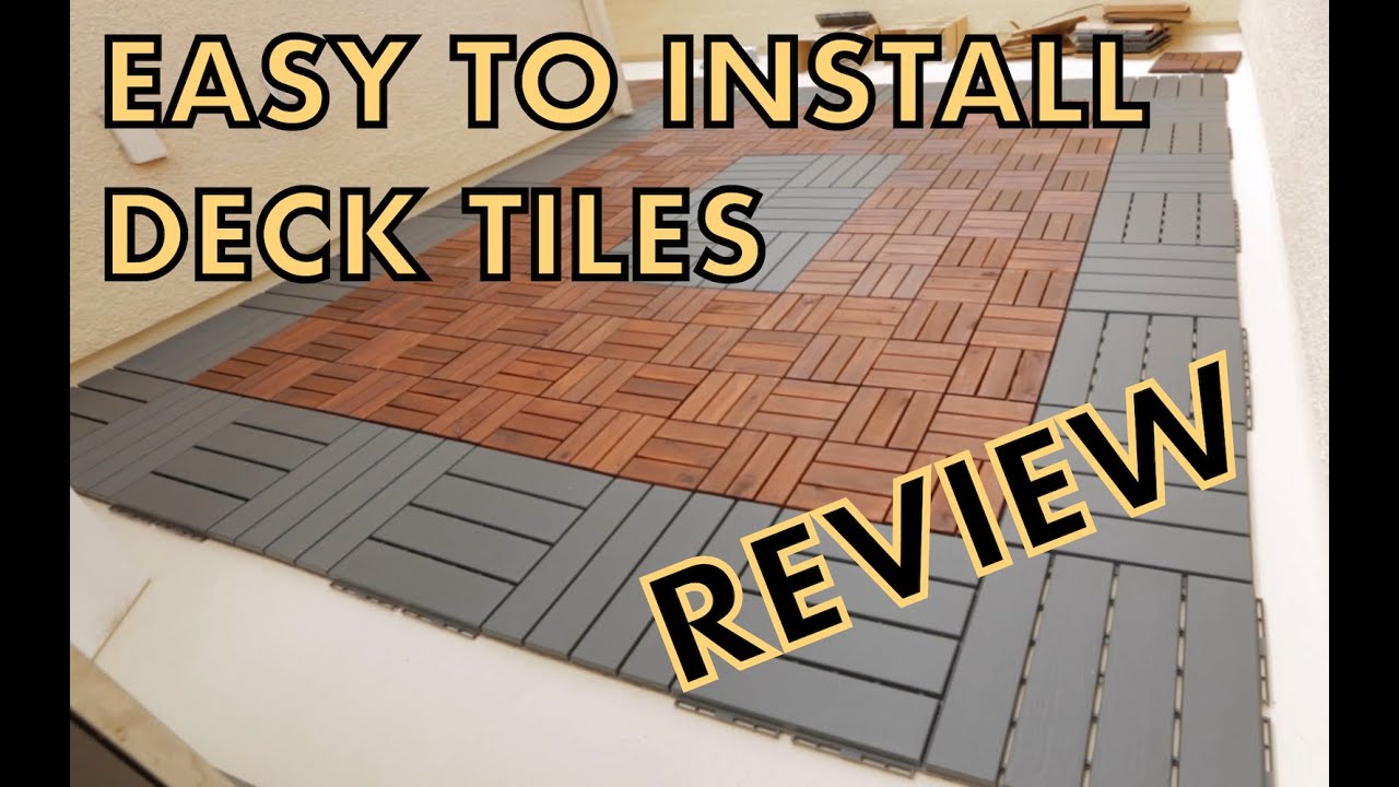 IKEA Deck Tiles Review