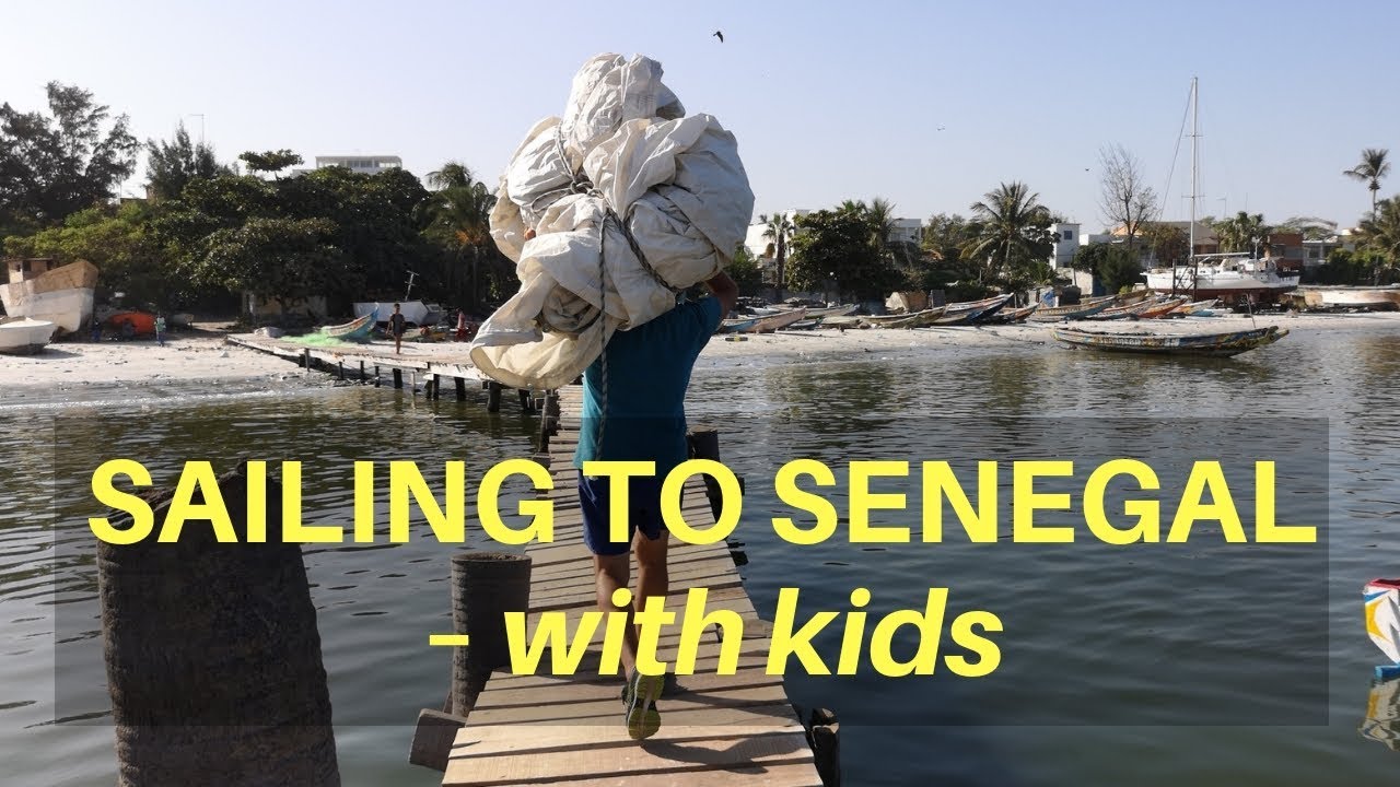 SAILING TO SENEGAL