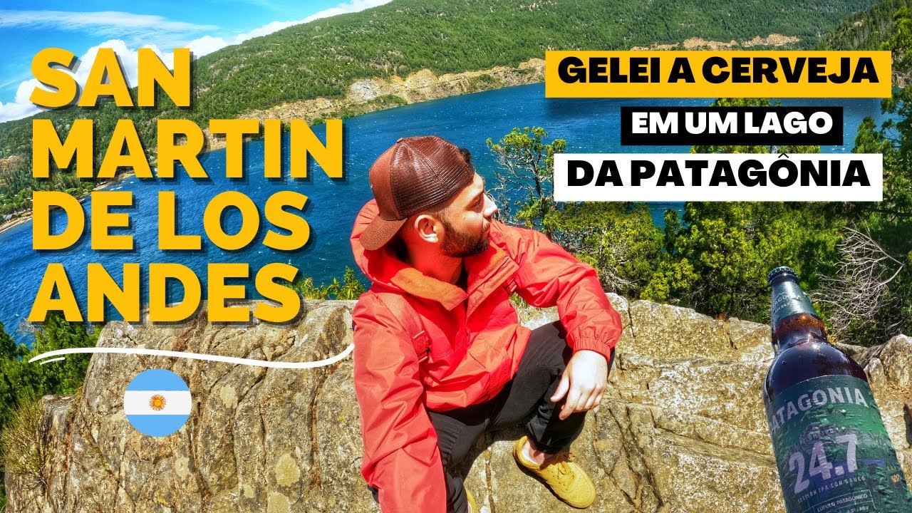 Um dia em SAN MARTIN DE LOS ANDES - O QUE FAZER? QUANTO CUSTA? - Coloquei cerveja gelar em um lago!