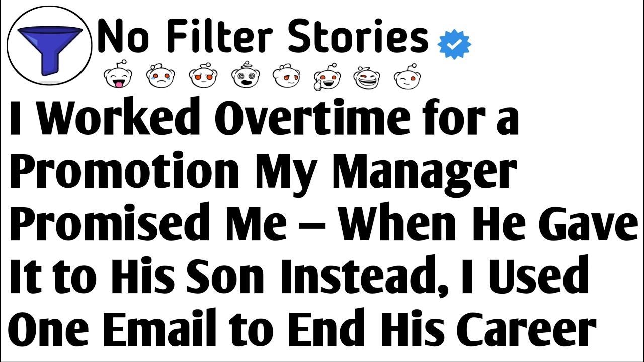 Boss Gave MY Promotion To His Son. One Email Ended His Career.