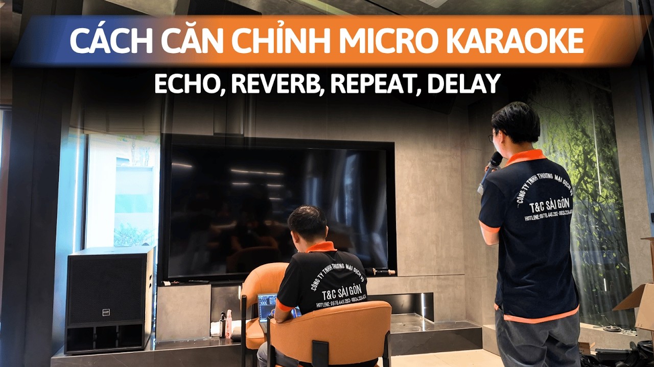 Hướng dẫn cách chỉnh micro không dây cho dàn karaoke gia đình | Setup micro hát nhẹ, không bị hú