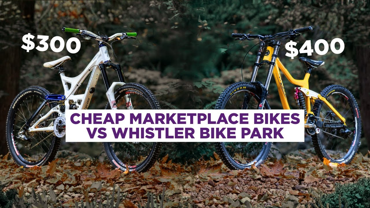 Buying DH Bikes for Less Than Renting - Whistler Challenge