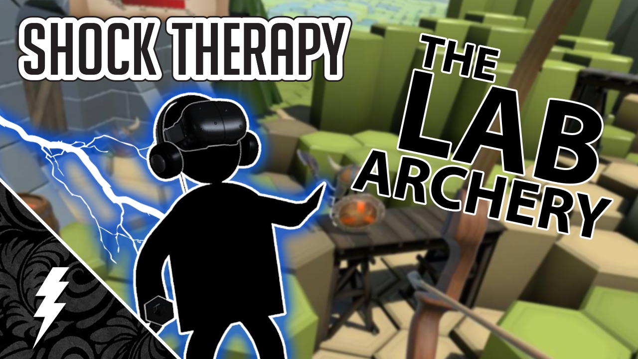 ⚡ Shock Therapy ⚡ | The Lab Archery Wave Mode Challenge | VR Challenge Gameplay