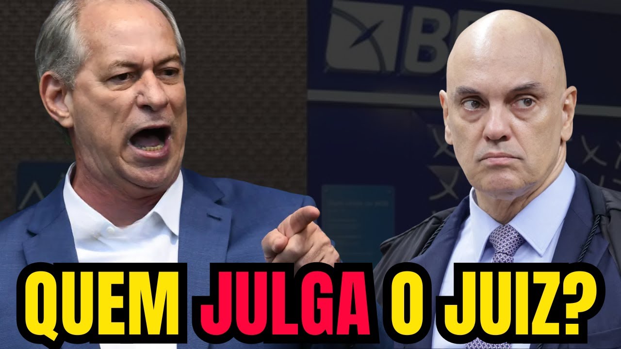 CIRO GOMES DETONA ALEXANDRE DE MORAES