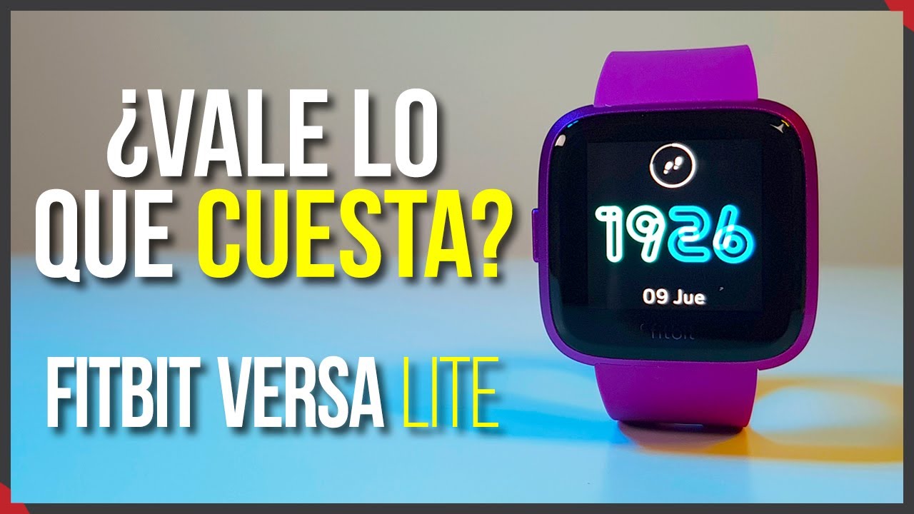 Lo BUENO y lo MALO | Review Fitbit Versa Lite