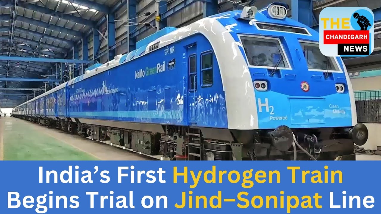 India&rsquo;s First Hydrogen Train Begins Trial on Jind&ndash;Sonipat Line