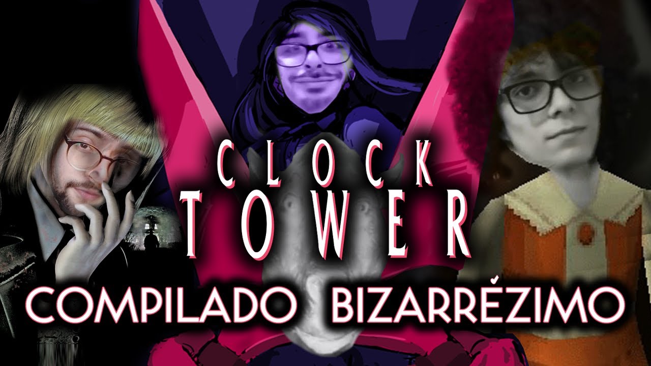 COMPILADO ENFADONHO DAS SÉRIES CLOCK TOWER DO @jogandofoddaci