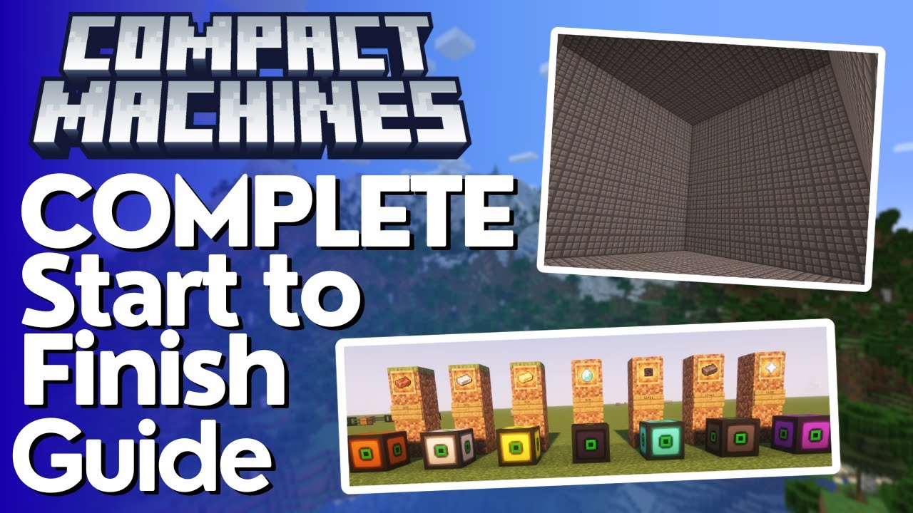 Compact Machines Mod Tutorial