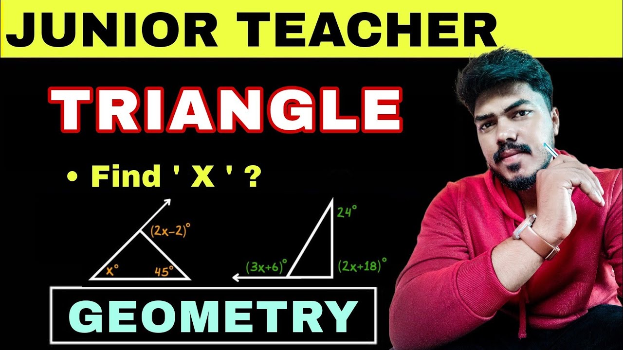 Triangle || Find the value of X || Exterior Angle || GEOMETRY || JUNIOR TEACHER || OTET || RHT CTET