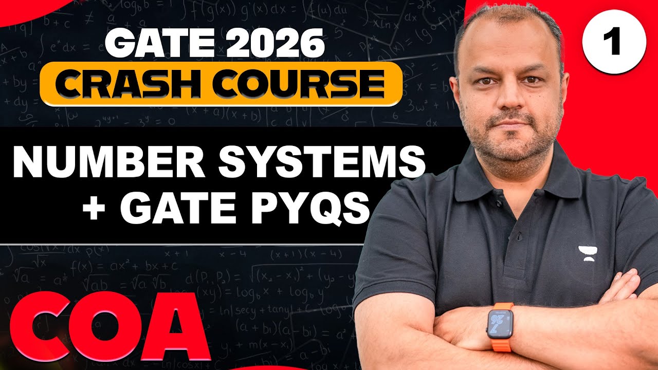 COA 01 | Number Systems + GATE PYQs | GATE 2026 COA Crash Course | Bharat Acharya Sir