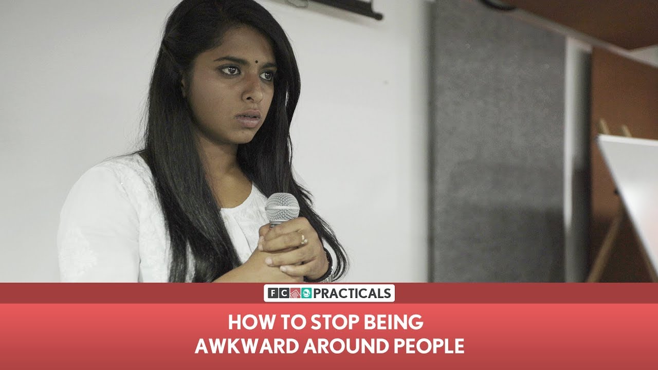 FilterCopy | How To Stop Being Awkward Around People | FC Practicals | Episode 3 ft. Nayana Shyam