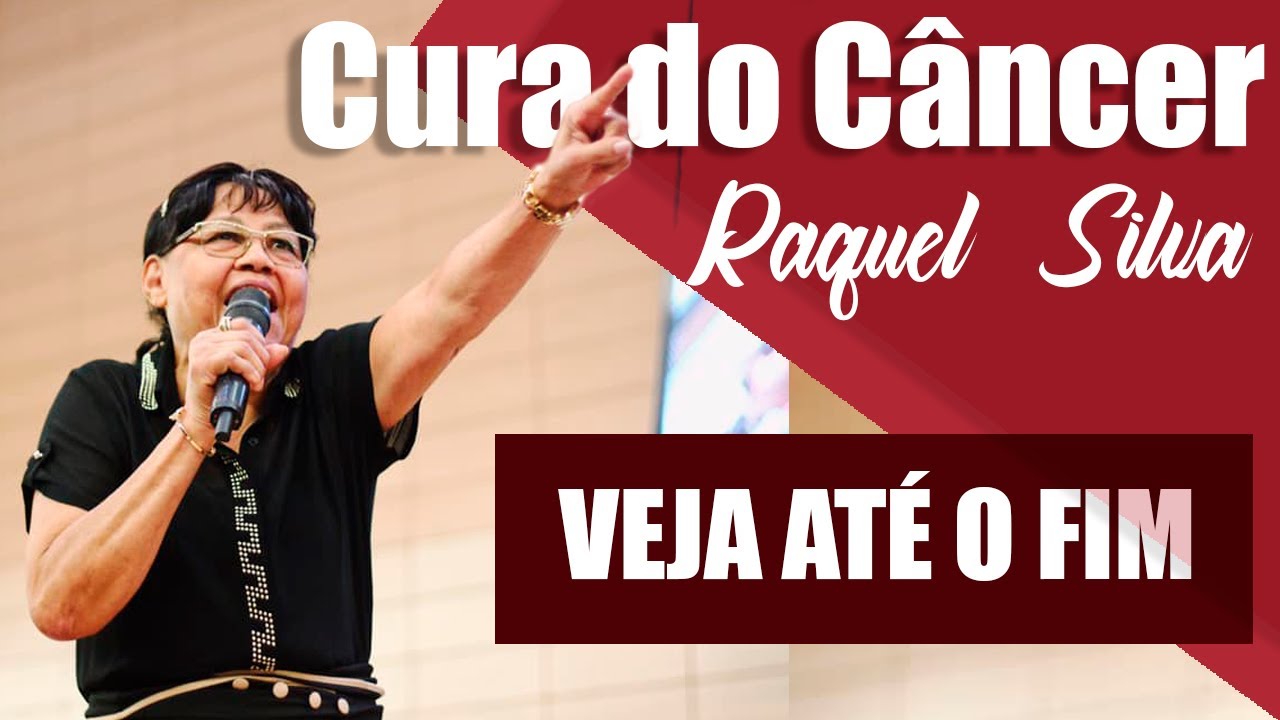Cura do Câncer - Testemunho Cantora Raquel Silva - VEJA ATÉ O FIM!