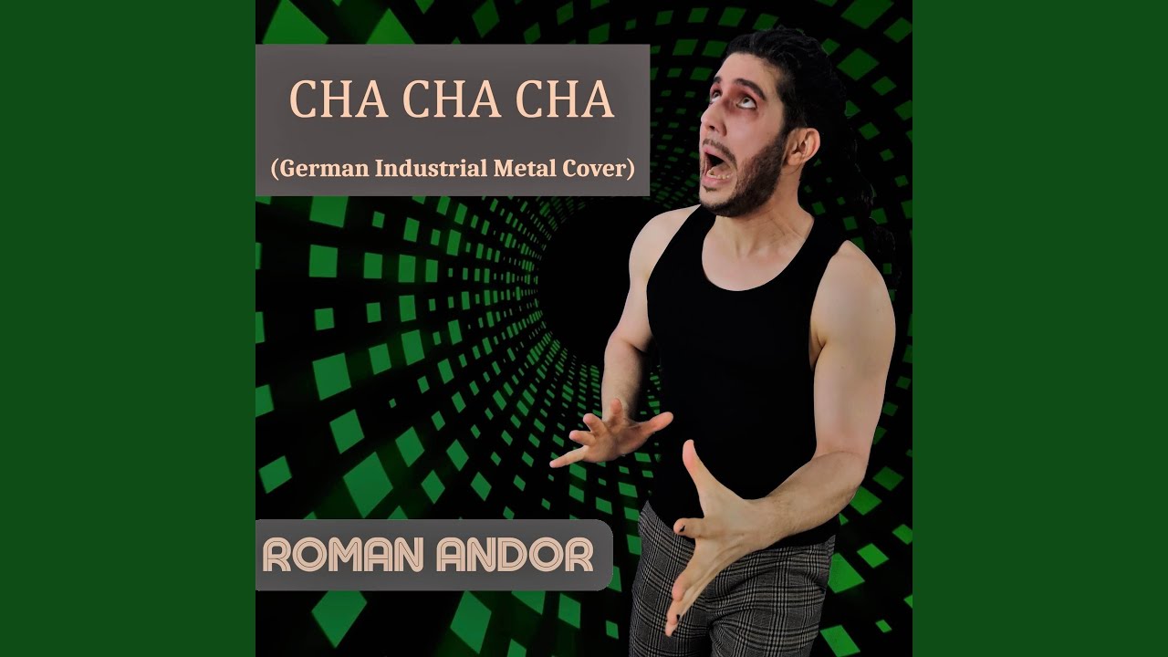 Cha Cha Cha (German Industrial Metal Cover)