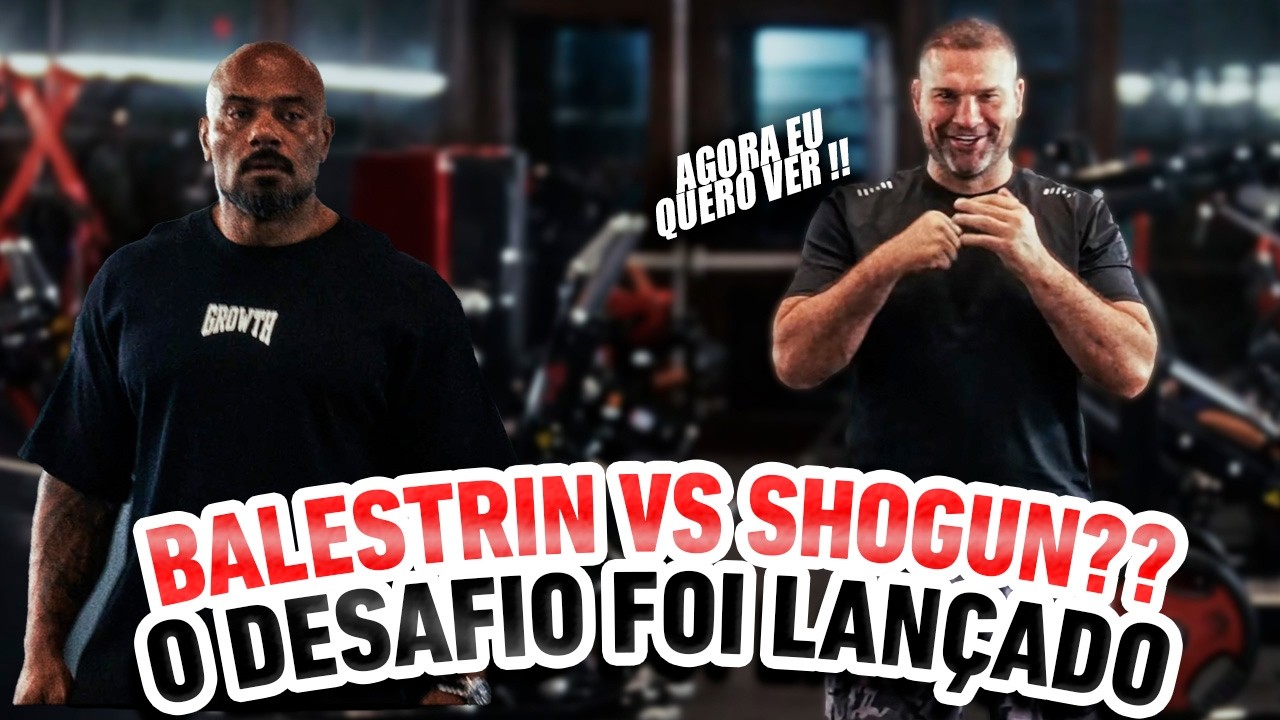 BALESTRIN VS SHOGUN ?? - O DESAFIO FOI LANÇADO 😱!!!
