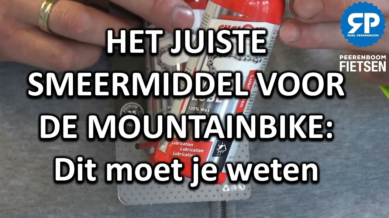 HET JUISTE SMEERMIDDEL VOOR DE MOUNTAINBIKE / MTB KETTING: Dit moet je weten