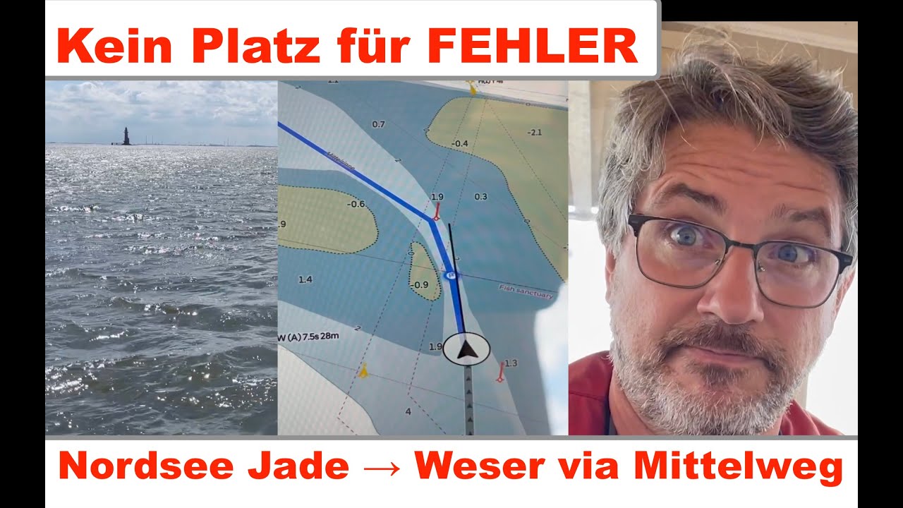 KEIN Platz für FEHLER: via Mittelweg von Hooksiel/Jade nach Bremerhaven/Weser (Nordsee Boot/segeln)