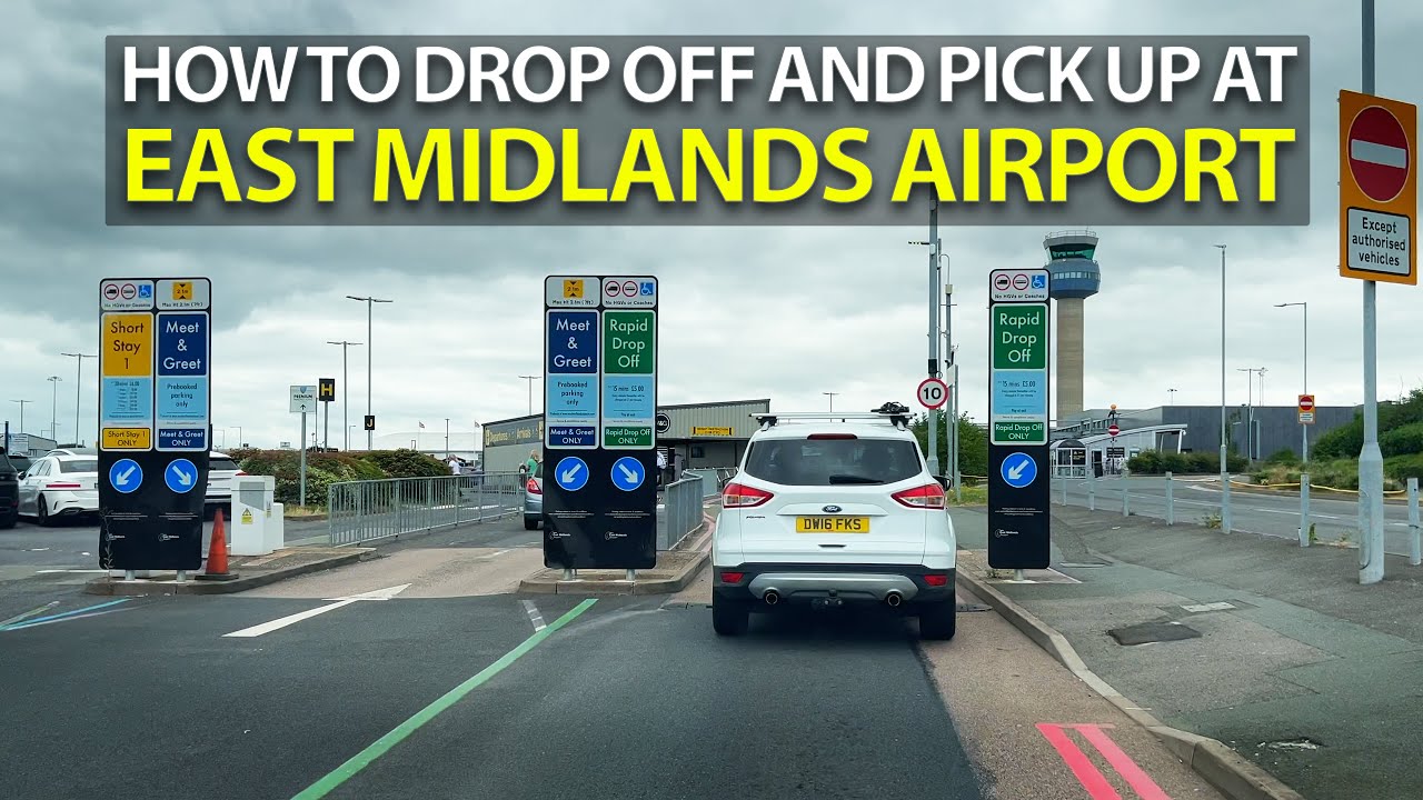 How to Drop Off and Pick Up at #EastMidlandsAirport Using the Rapid Dropoff Zone 2024 #EMA