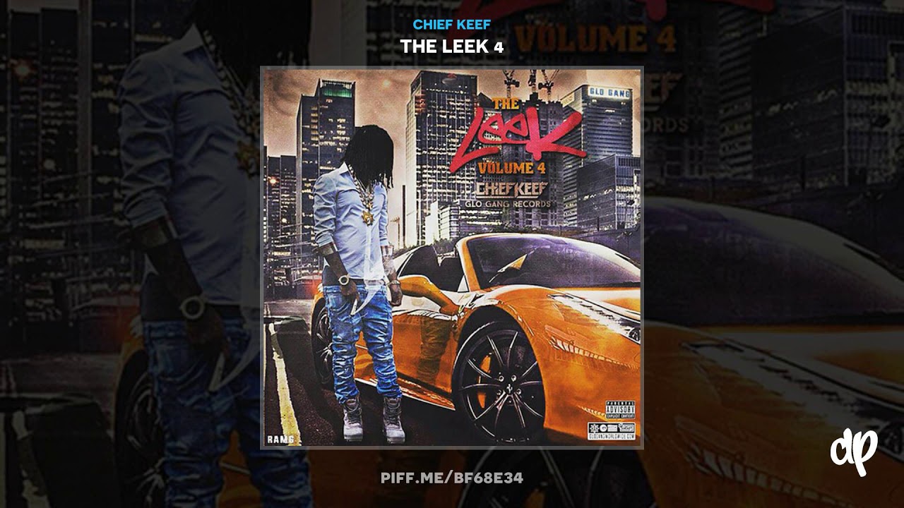 Chief Keef -  Tats [The Leek 4]