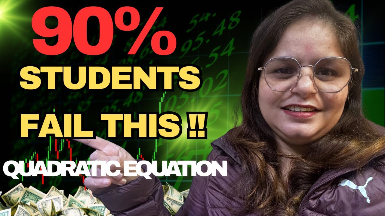 Quadratic Equation Trick | Class 10 Board Exam 2026
