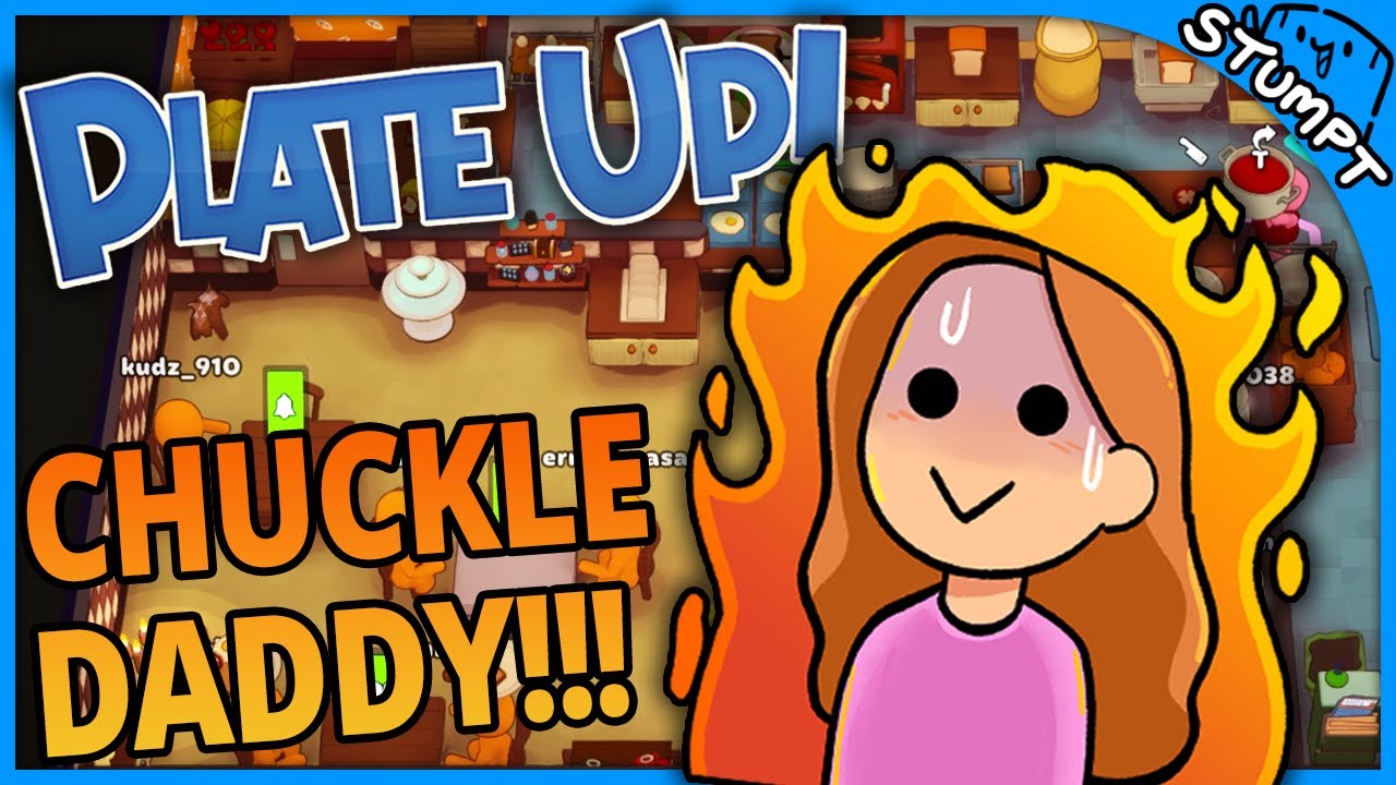 Chuckle Daddy! - Plate Up (5-Player Gameplay)