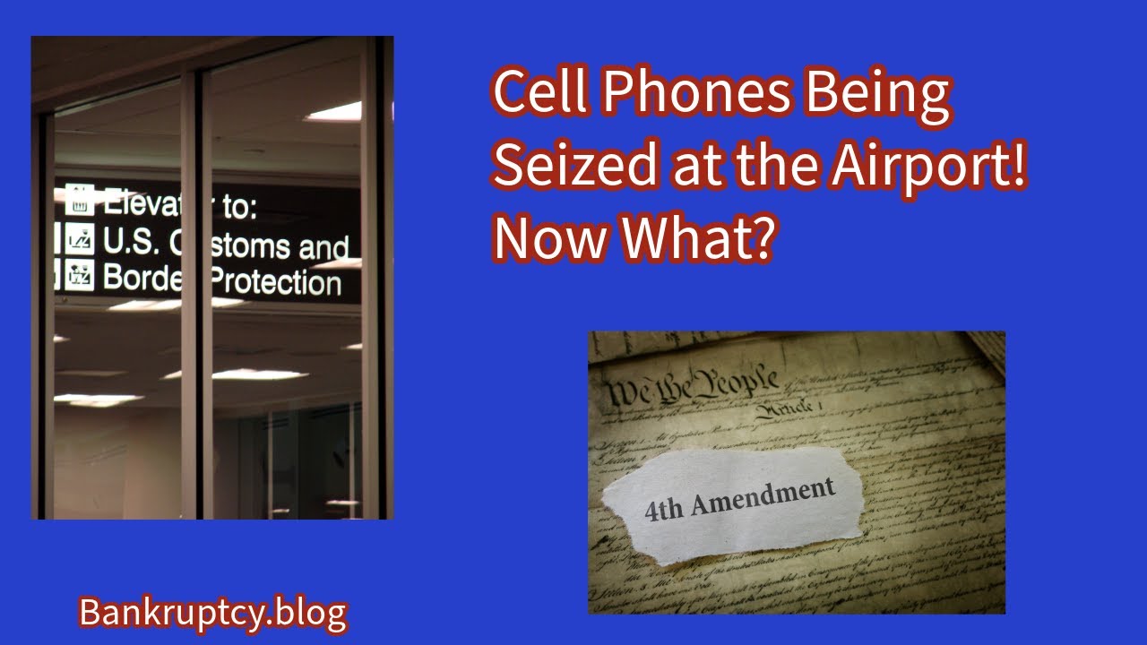 Customs & Border Patrol Agents Want Your Cell Phone