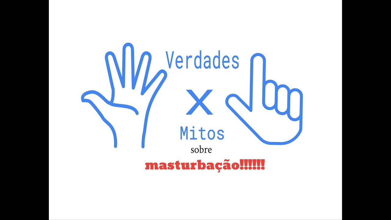 Masturbação Masculina: Mitos e Verdades