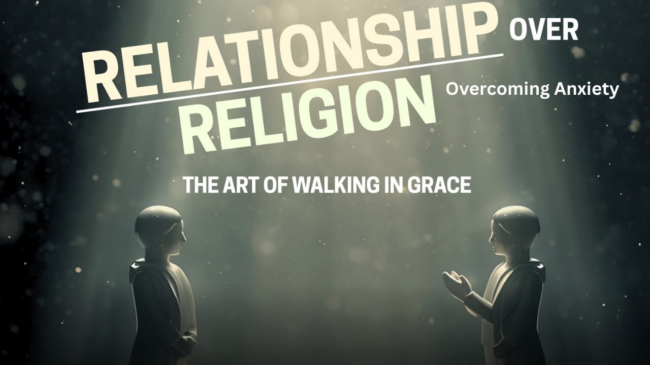 Relationship/Religion - Overcoming Anxiety - Pastor Anthony Adams