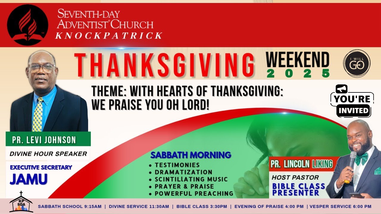 || Thanksgiving 2025 || Pastor Levi Johnson || Sabbath, December 13, 2025 ||