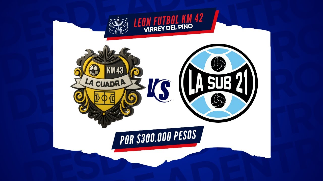 PARTIDAZO EN EL KM42 ⚽🔥 || LA SUB 21 VS LA CUADRA