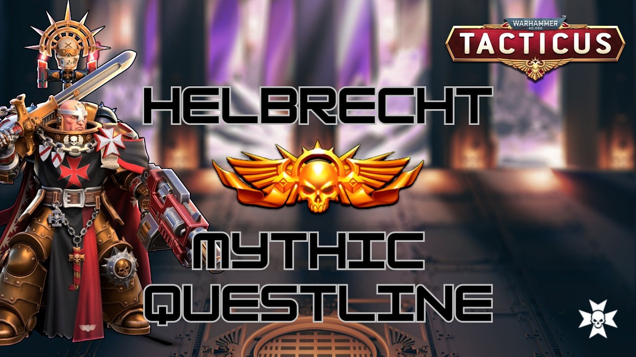 HELBRECHT GUIDE - Mythic questline - All 5 mythic missions! - Tacticus #gaming