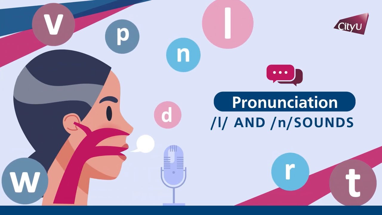 Pronunciation: /l/ and /n/ sounds