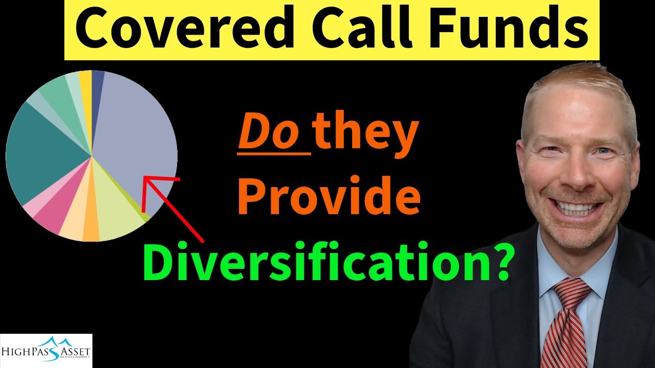 Covered Call Funds. Do They Provide Diversification and Downside Protection? QYLD XYLD EOS ETV ETY