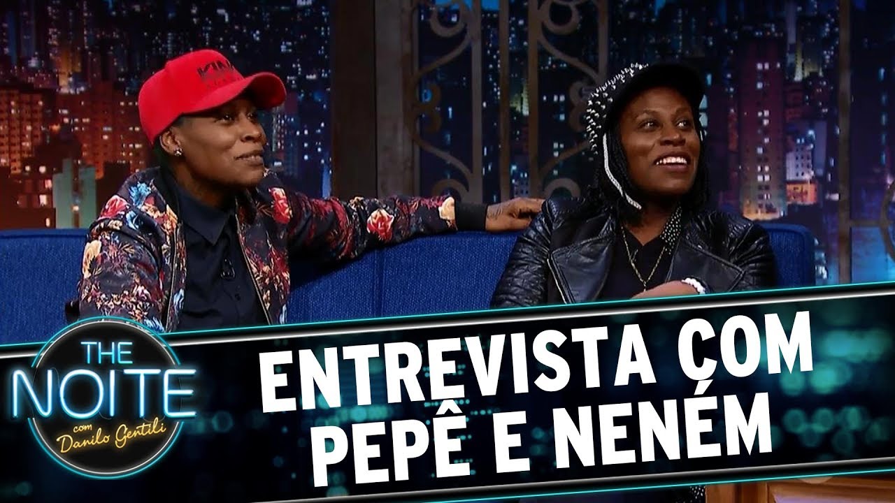 Entrevista com Pepê e Neném | The Noite (20/07/17)