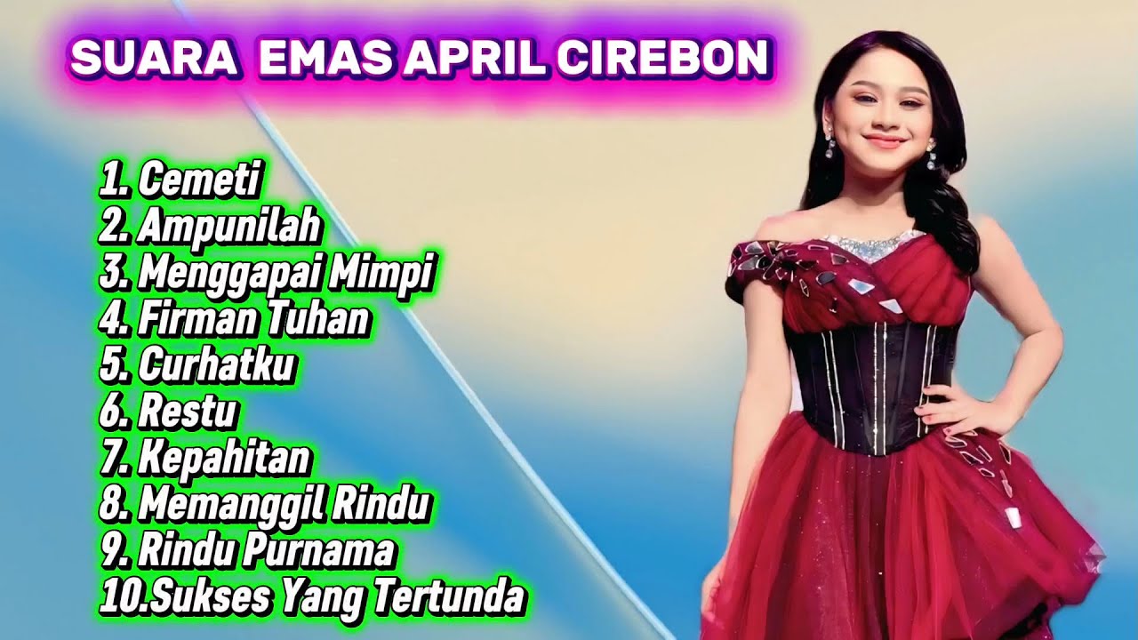 SUARA EMAS DEDE APRIL DA 7 CEMETI - AMPUNILAH - MENGGAPAI MIMPI