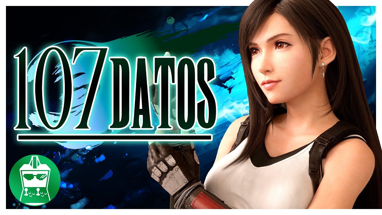FINAL FANTASY 7 Todo lo que DEBES saber | 107 Datos | #MeQuedoEnCasa | AtomiK.O.