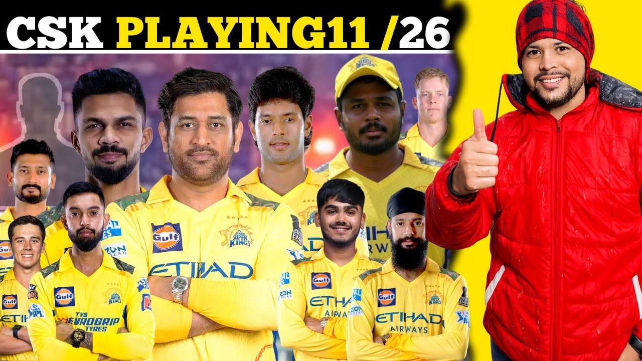 CSK PLYING 11 संजू के साथ ये खिलाड़ी ओपन करेगा 🔥यही टीम खेलने वाली है IPL 2026 में