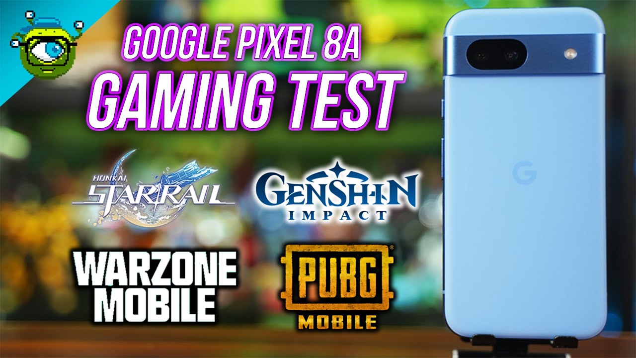 Google Pixel 8a Gaming Test | Genshin Impact, Honkai: Star Rail, PUBG & COD: Warzone