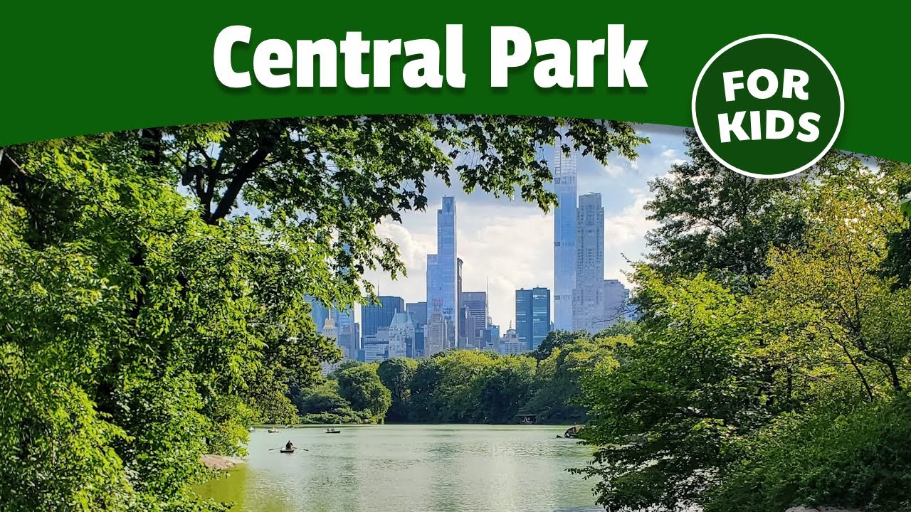 The Story of Central Park for Kids | Manhattan History