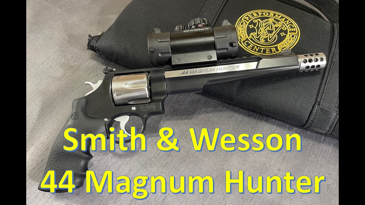 44 Magnum Hunter, Smith & Wesson Performance Center Gun Review