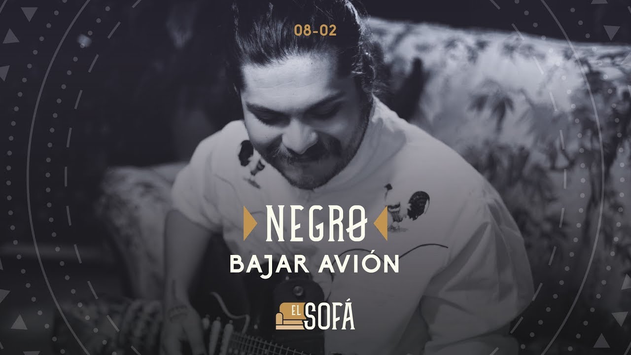 Negrø - Bajar Avión (En vivo desde El Sofá)