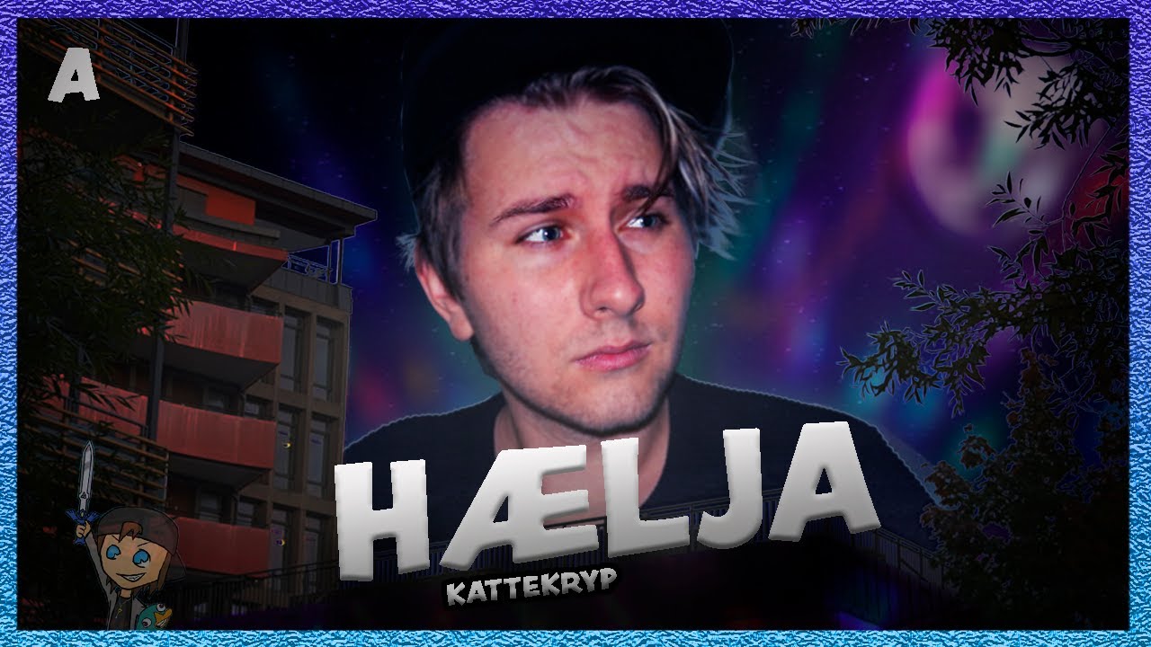 Kattekryp - HÆLJA | Musikkvideo